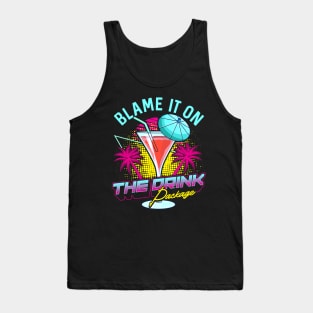 Funny Blame It On The Drink Package Cruise Pun Tank Top